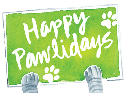 Happy Pawlidays art cat green hand drawn type holiday illustration paint paws typography watercolor watercolour