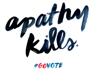 #GoVote apathy hand painted type type vote watercolor