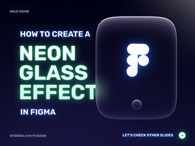 Neon Glass Effect Figma Guide