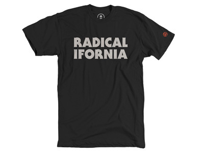 RADICALIFORNIA california cottonbureau design rad radical radness rinker serifgothic shirt tshirt typography
