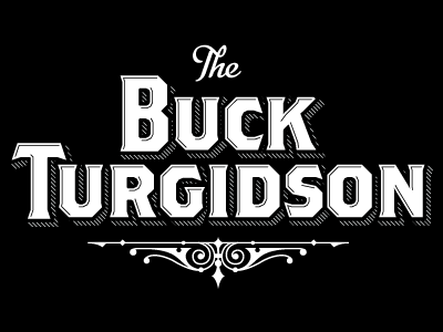 The Buck Turgidson design rinker type typography vintage