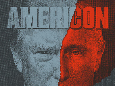 AMERICON america design illustration politics putin rinker russia trump usa
