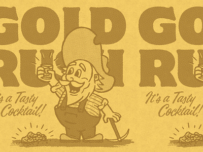 GOLD RUSH 49er cocktail design drink gold illustration miner rinker typography vintage western