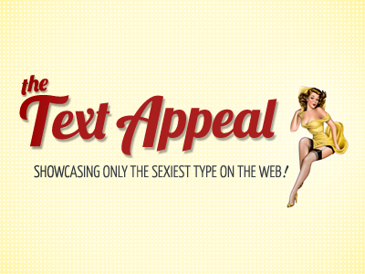 The Text Appeal fonts lobster pin-up girl the text appeal typography web web fonts yellow