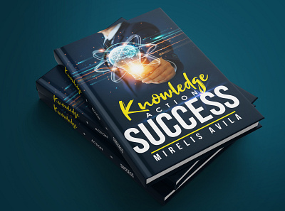 Knowledge Action Success - Book Cover Design book art book cover book cover design cover design design ebookcover illustration kindlecover