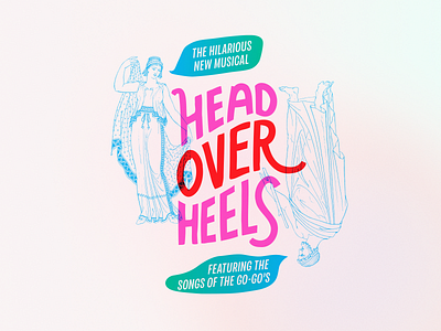 Head Over Heels Musical Logo branding bright greek hand lettering handlettering illustration logo musical neon procreate theater