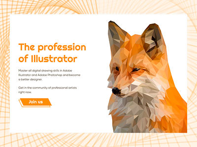 The profession of illustrator calltoaction challenge design dribbbleweeklywarmup figma fox illustraion manuchi orange pixabay ui warmup