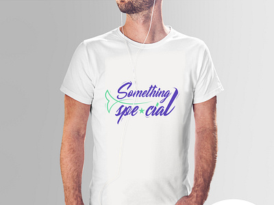 Something Special - T-shirt Design - Special