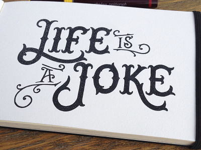 Life is a joke hand lettering life scribbling typography