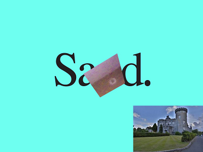 Sad.Castle