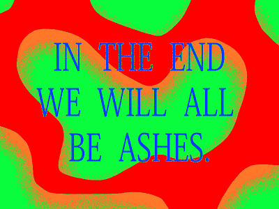 ASHES centered color cute rule breaker stretched typography