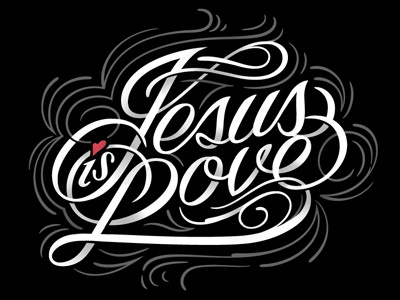 Jesus Is Love Lettering