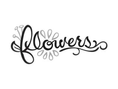 Flowers Lettering custom design flowers lettering nature spring summer