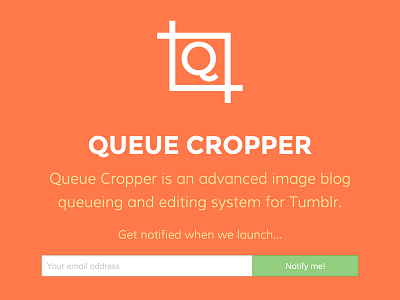 Queue Cropper Landing Page