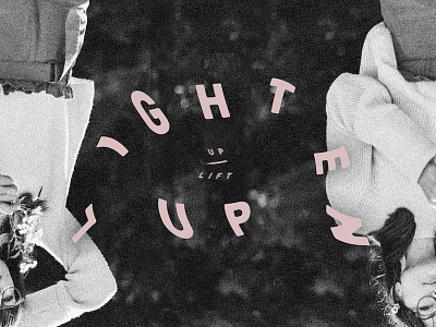 Lighten Up (Lift) graphic design photo manipulation typography