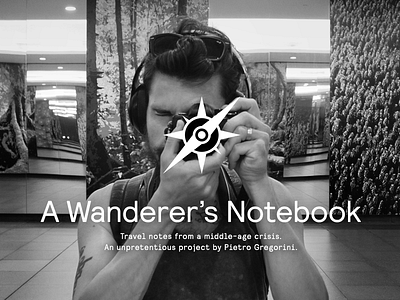 A Wanderer's Notebook blog compass cover notes photography project splash travel
