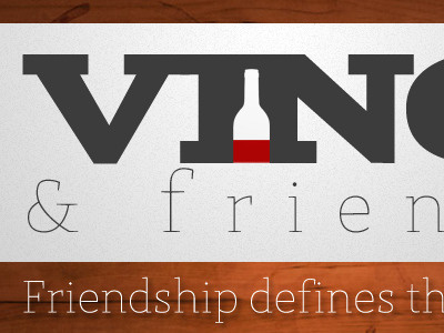 Vino Friends font: acknowledment font: st. marie logo vino
