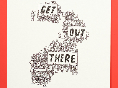 Get Out There drawing illustration ink pen