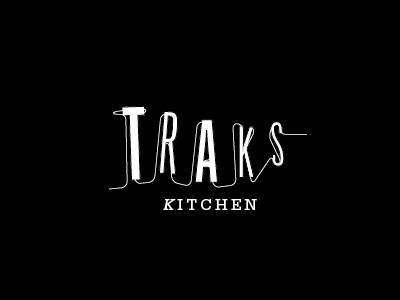 Traks kitchen restaurant tracks with a k