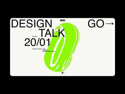 Concept Screen: Design Talk 3d 3d animation brand editorial fashion grid identity inspiration interaction minimal typogaphy