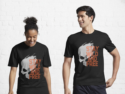 Stay Wild And Free. T-shirt design with skull and slogan. t shirt t shirt tee