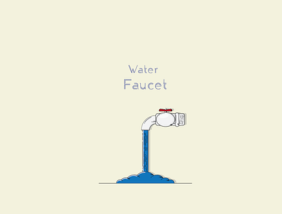 Water Faucet amazing creative design faucet flat graphicdesign illustration illustrator vector water webdesign website
