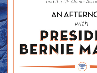 An Afternoon with President Bernie Machen blue gators invitation neutra orange uf university of florida