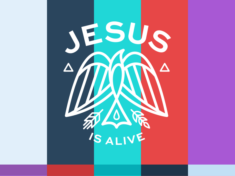 "Jesus Is Alive"