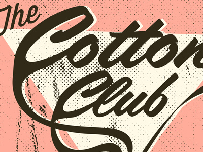 Cotton Club Poster 777 cottonclub drinks music poster saltlakecity smokeextender texture utah vinatage