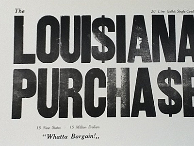 Louisiana Purchase: Whatta Bargain broadside grey letterpress typespecimen white