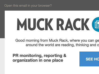 The Muck Rack Daily Newsletter email html email newsletter responsive email