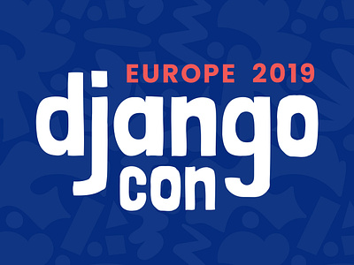 DjangoCon Europe 2019 Conference Design + Identity django event google fonts identity logo open source python