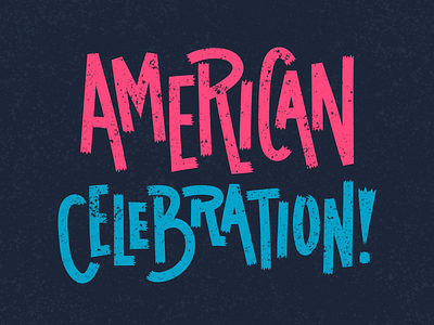 American Celebration america celebrate typography