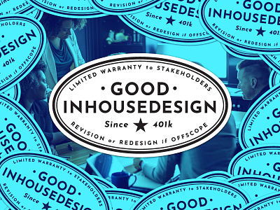 Good In-House Design, seal of approval! badge corporate lockup sticker typography