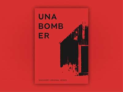 Poster design for Unabomber series