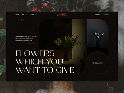 Merely//Floral Gallery