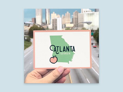 Atlanta Peach Postcard atlanta city design illustration illustrator peach peach state peachy travel vector