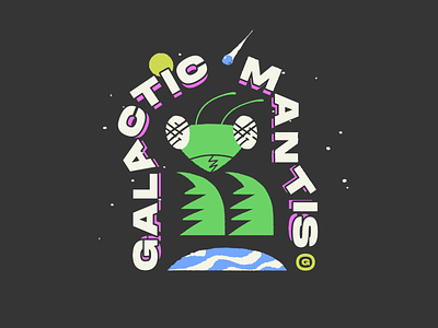 Galactic Mantis Band band band merch graphic design illustration outerspace praying mantis space