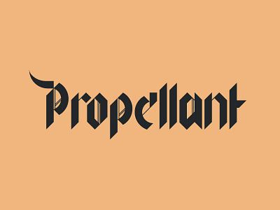 Propellant blackletter custom wip