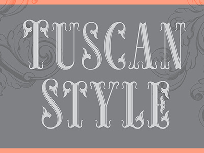 Tuscan Style type alphabet font revival tuscan type typography