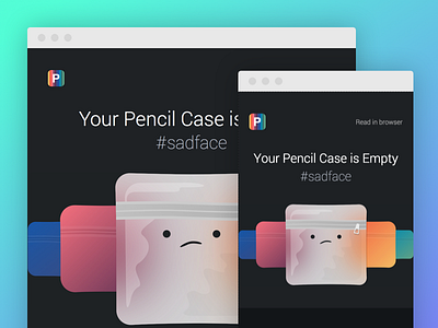 Your Pencil Case is Empty! casey email empty pencil case responsive sad