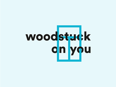 Woodstuck on you Campaign logo campaign circular construction frame logo vector wood