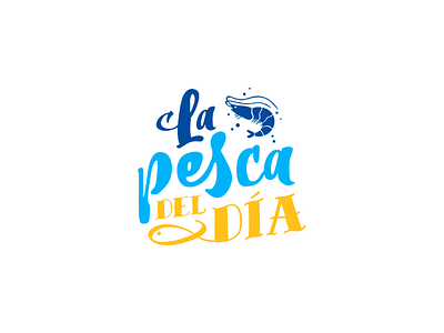 La Pesca del Día logo fish branding lettering