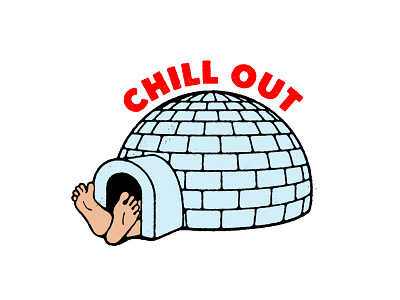 Chill Out cold igloo illustration type