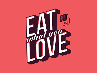 Eat What You Love - Beyond Meat