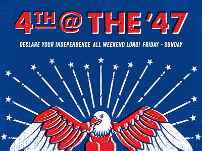 Class Of 47 - 4th of July Celebration 4th of july advertisement bar bird class eagle illustration independence day stars stripes