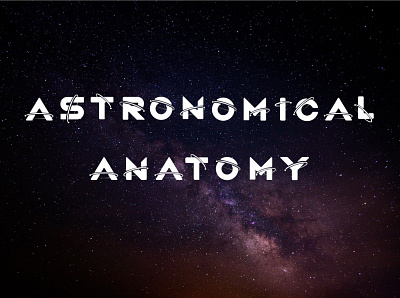 Playful Type anatomy astronomy atoms experimental graphic design metaphor motion art motion design typography universe