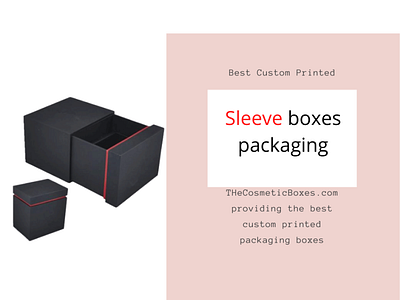 sleeve boxes custom printed boxes retails boxes sleeve boxes