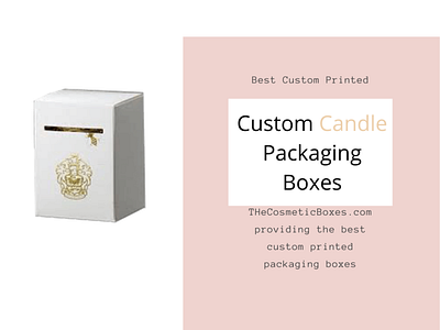 candle boxes boxes candle boxes custom boxes custom retails boxes printed