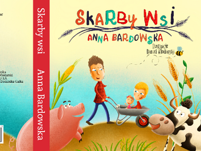 "Skarby wsi" book cover animals book book cover characters childrens book cow design farmer illustration illustrations illustrator parent pig village wheelbarrow
